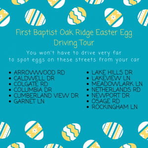 First Baptist Oak Ridge Easter Egg Driving Tour