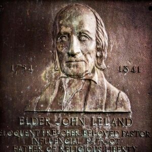 John Leland, Eloquent Preacher, Beloved Pastor